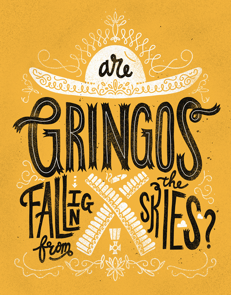 Hand lettering illustration from The Three Amigos movie